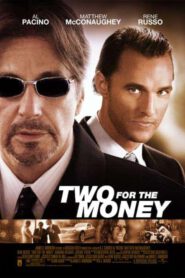 Two For The Money (2005) พลิกเหลี่ยม มนุษย์เงินล้าน
