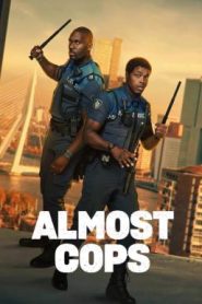 Almost Cops (Bad Boa’s) คู่สืบ คู่อันตราย (2025) NETFLIX