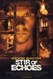Stir of Echoes (1999) เสียงศพสะท้อนวิญญาณ