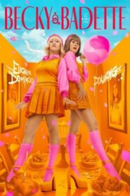 Becky and Badette (2023) บรรยายไทย