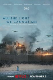 All the Light We Cannot See ดั่งแสงสิ้นแรงฉาน