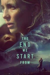 The End We Start From อุ้มลูกฝ่าวิปโยค (2023)